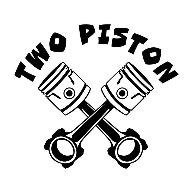 TWO PISTON