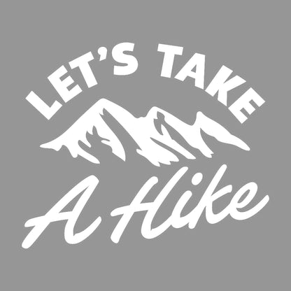 LETS TAKE A Hike 7