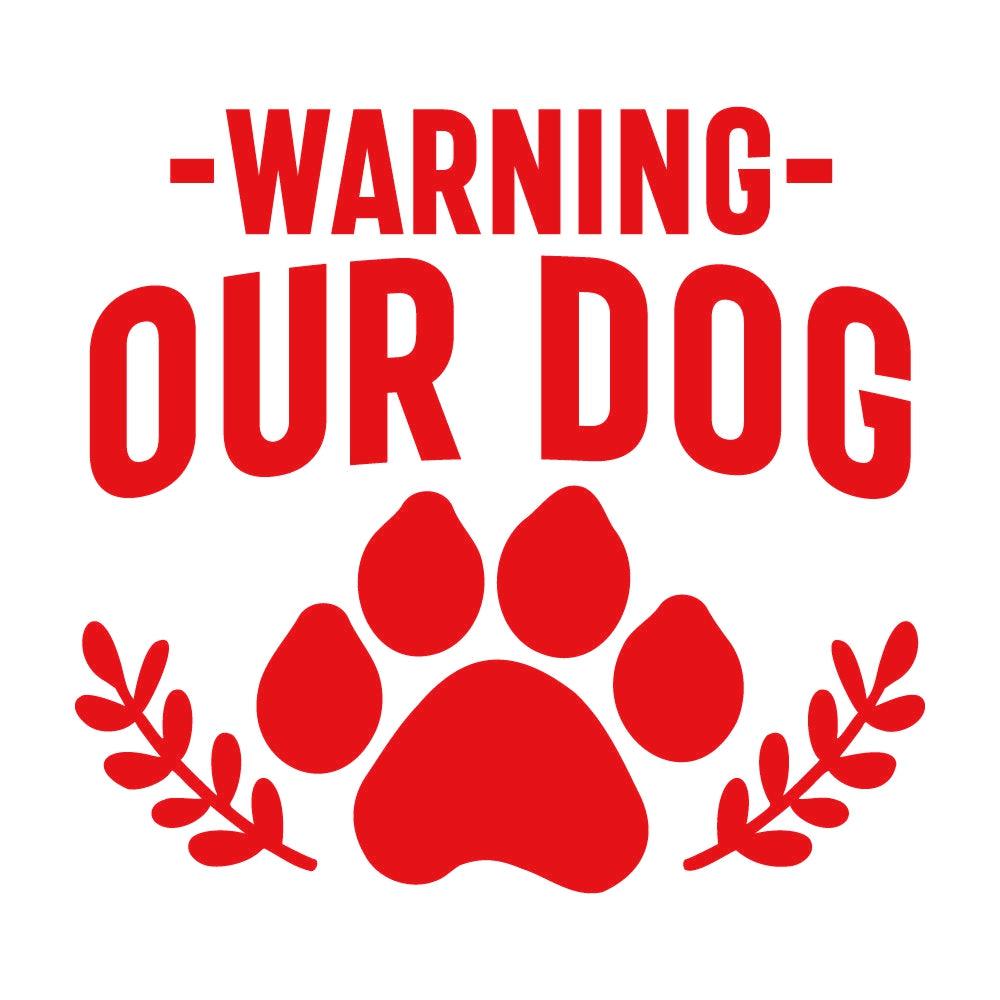 犬に注意 WARNING OUR DOG 8