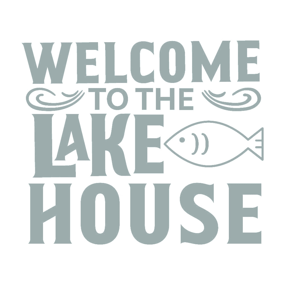 WELCOME TO THE LAKE HOUSE 10