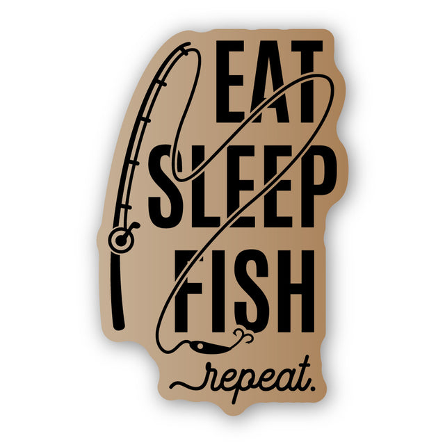 EAT SLEEP FISH REPEAT