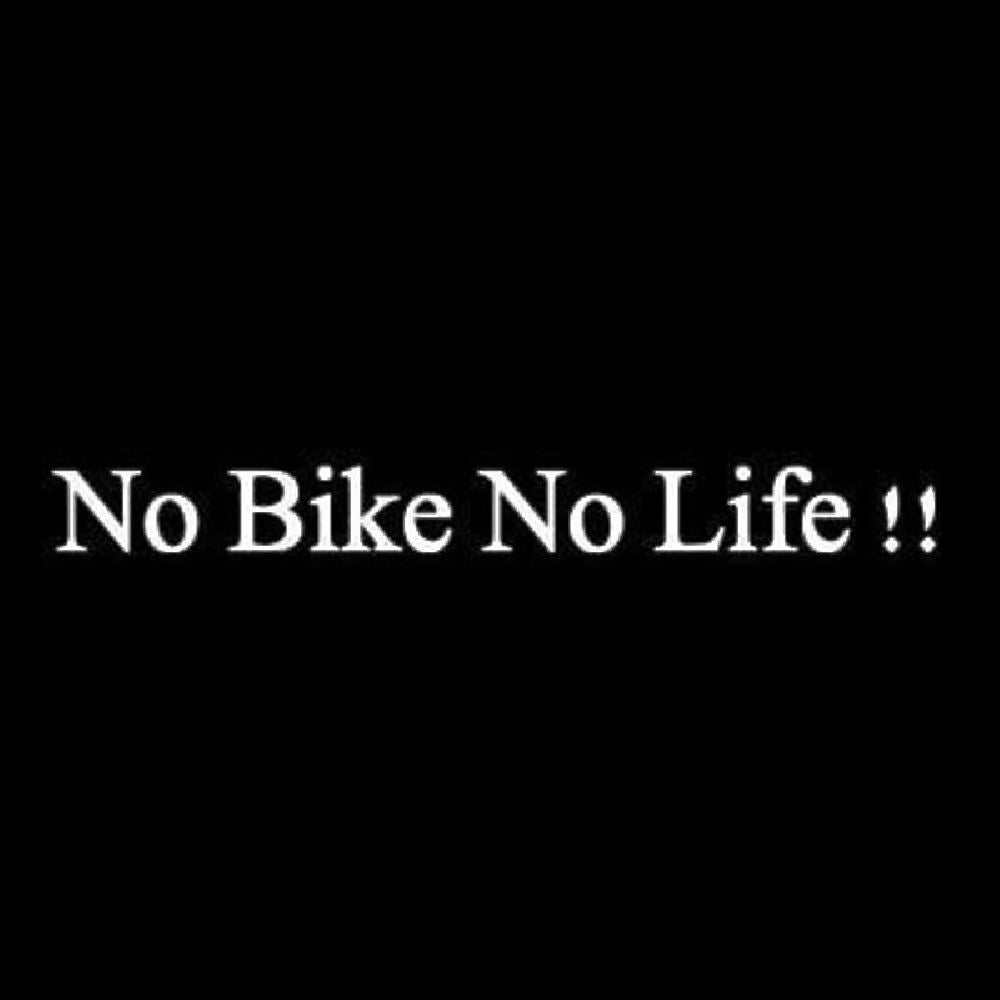 NoBikeNoLife!!