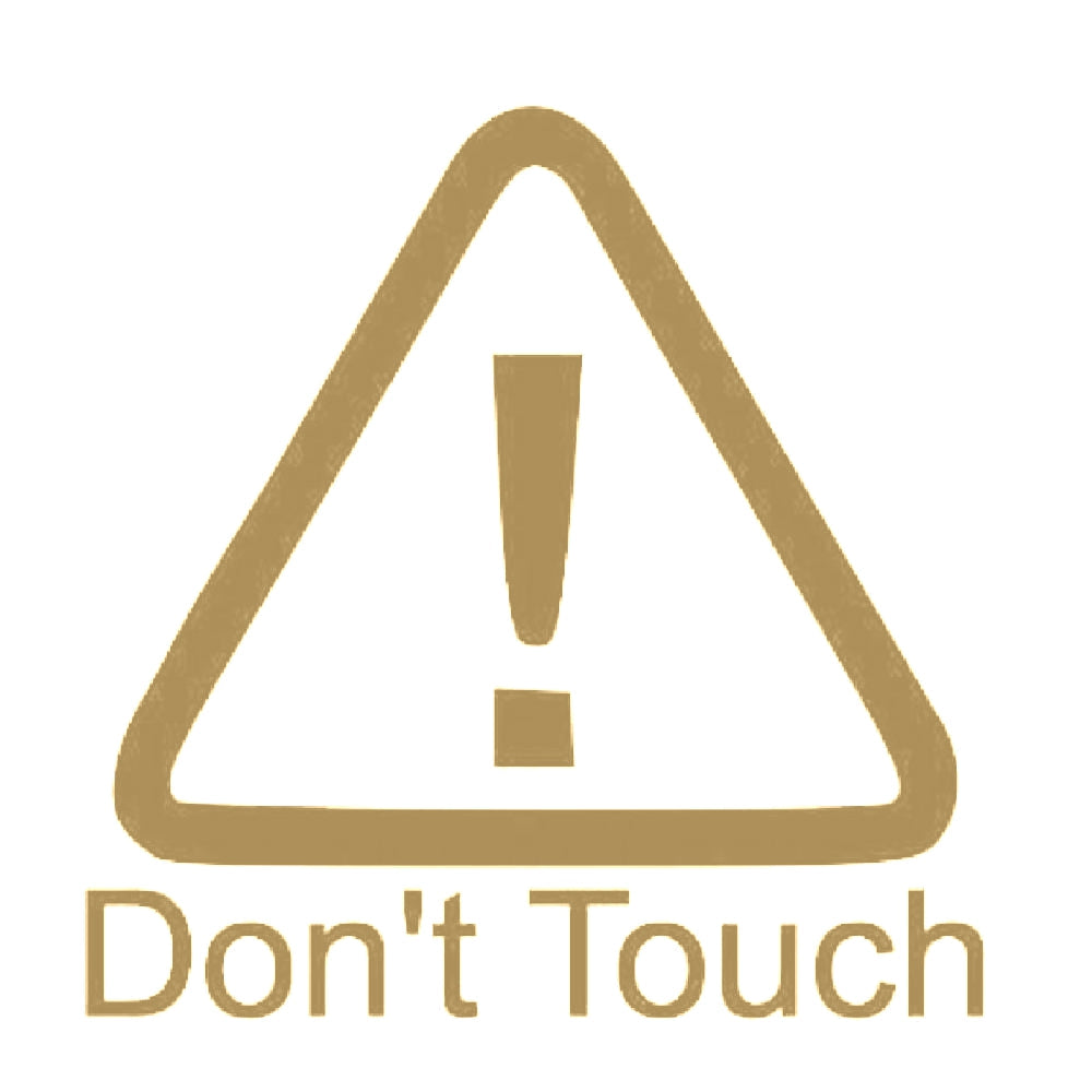 Don’t Touch