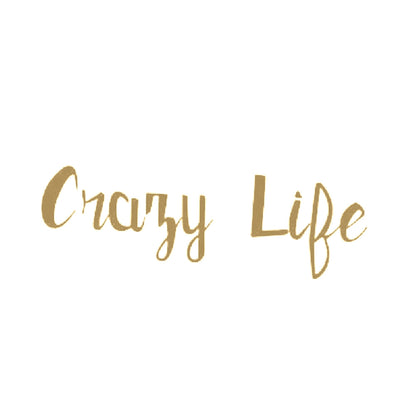 Crazy Life