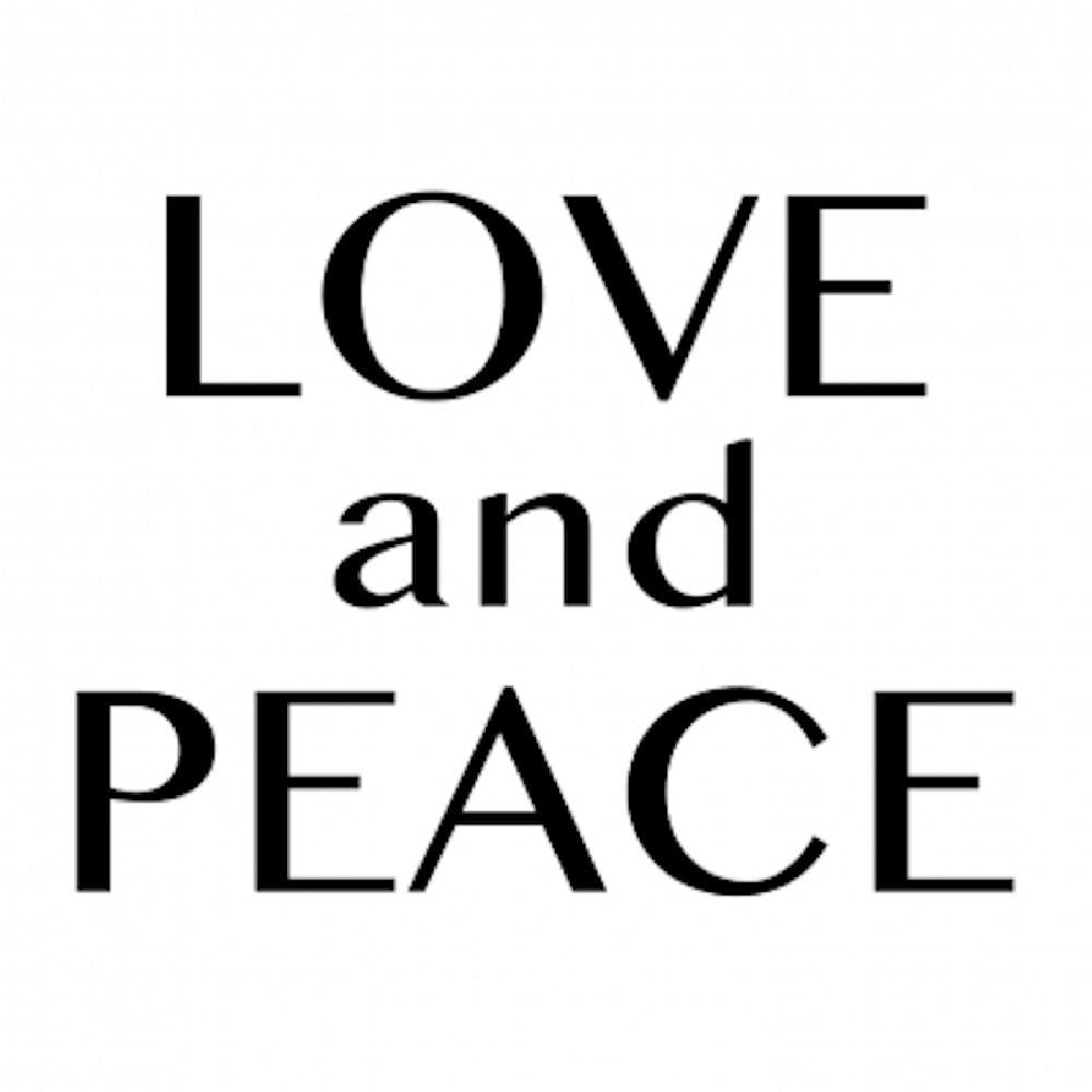 LOVE and PEACE