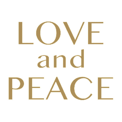 LOVE and PEACE