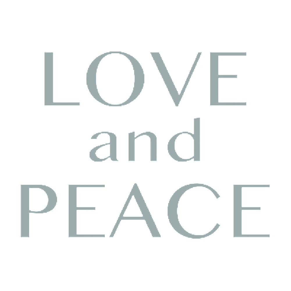 LOVE and PEACE