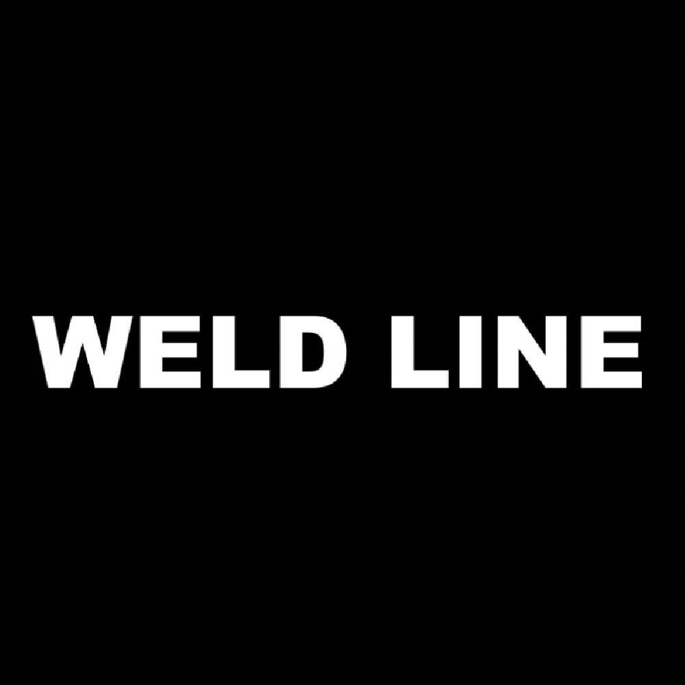 WELD LINE