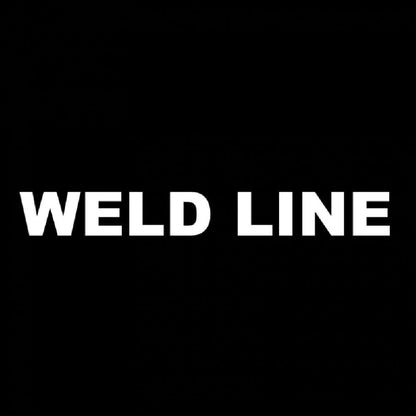 WELD LINE