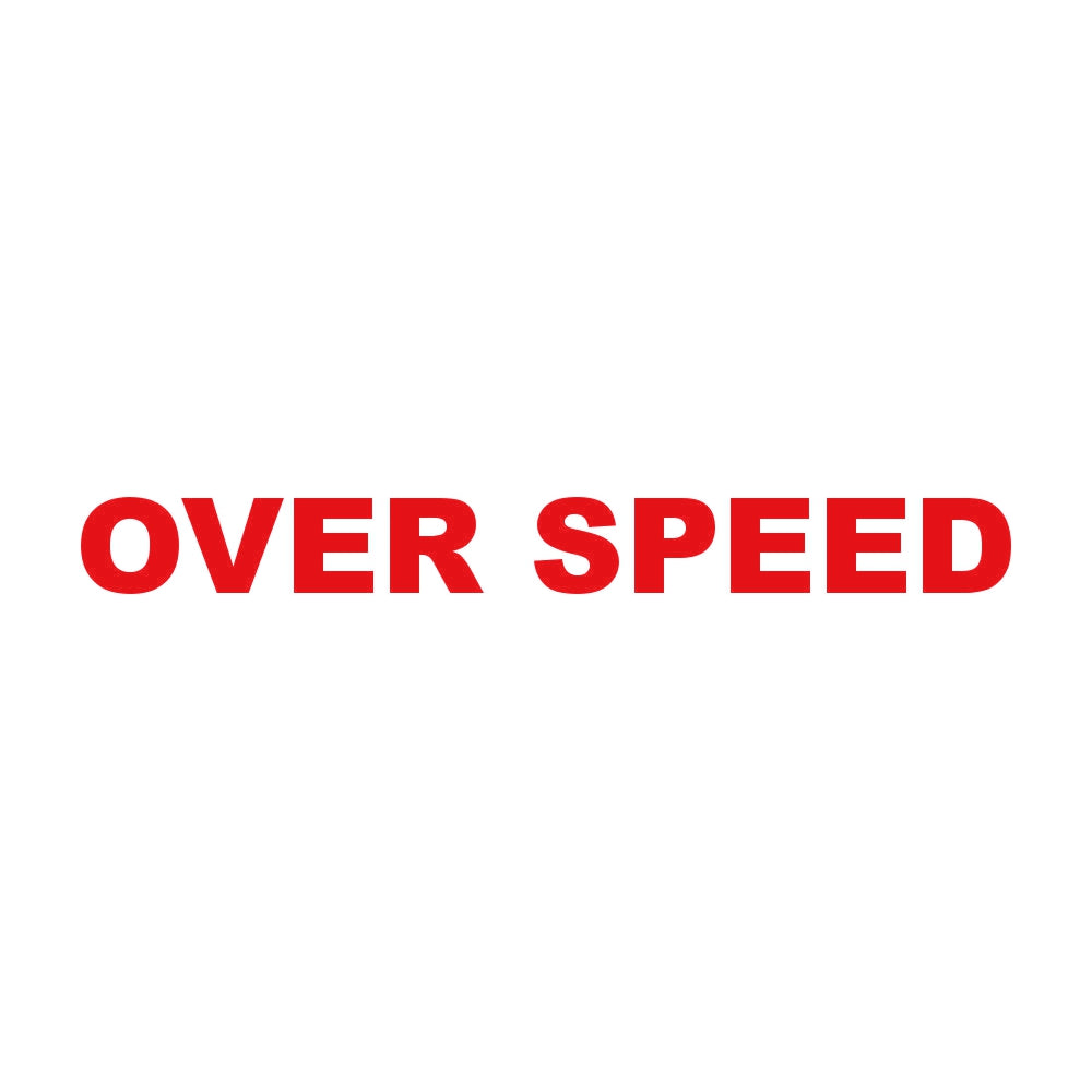 OVER SPEED