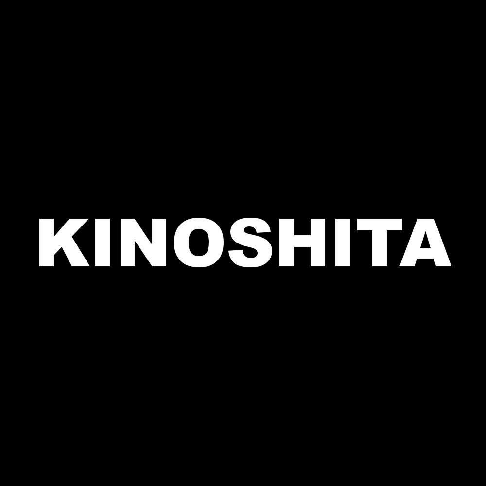 KINOSHITA